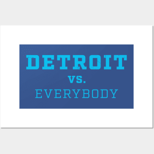 detroit vs everybody Posters and Art